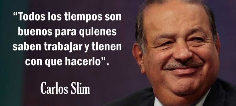 Carlos Slim frases