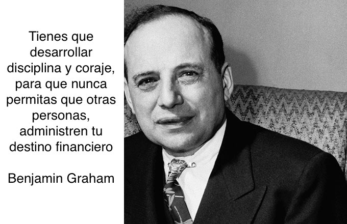 13 Lecciones Para Semana Santa De Bejamin Graham Sobre Cómo Invertir En Acciones