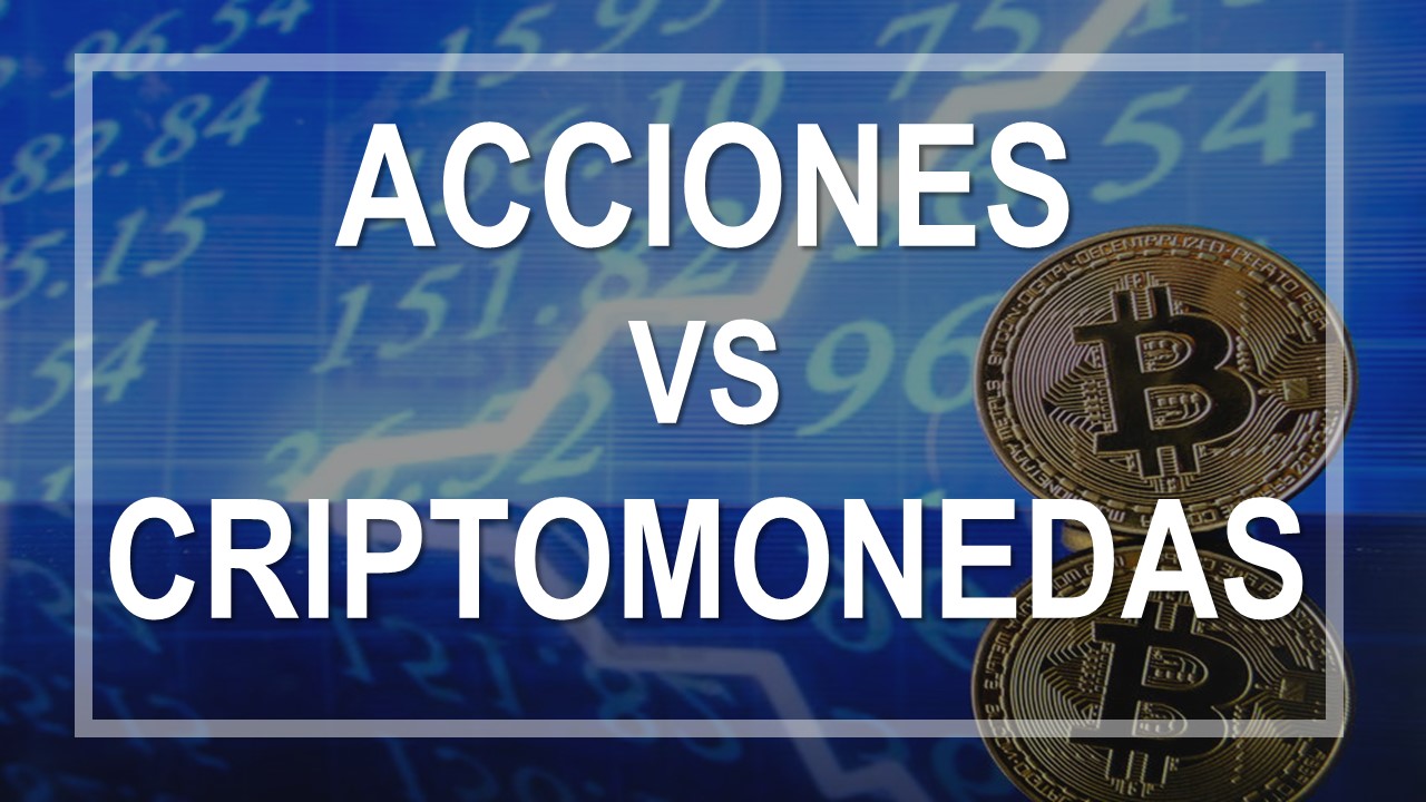 Acciones Vs Cripto