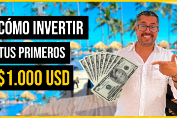 Así Debes Invertir tus Primeros $1,000 Dólares | Inversiones Que Deberías Hacer