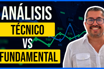 Análisis Fundamental O Técnico ¿Cuál Es Mejor?