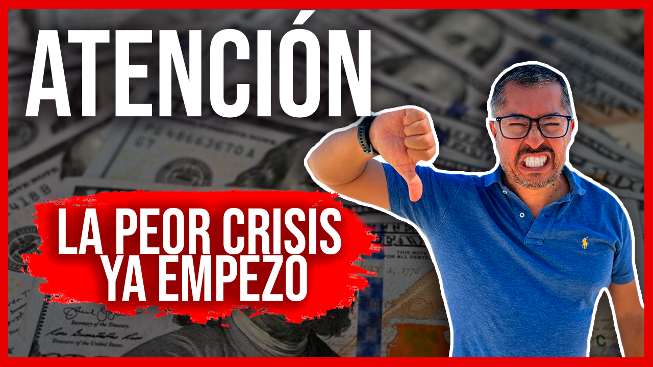 ATENCION ⚠ La Crisis ECONOMICA Empieza Ahora | Crisis Explicada