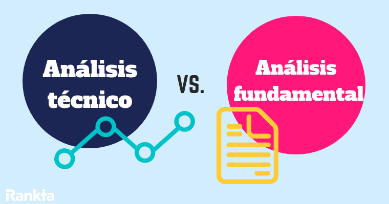 Análisis Fundamental O Técnico ¿Cuál Es Mejor?