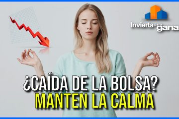 Superando el Miedo a Invertir: Claves para el Éxito Financiero || Calma durante las caídas del mercado