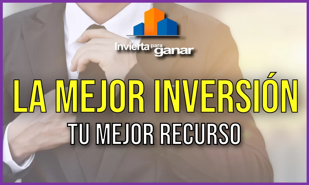 La mejor inversión es invertir en ti mismo