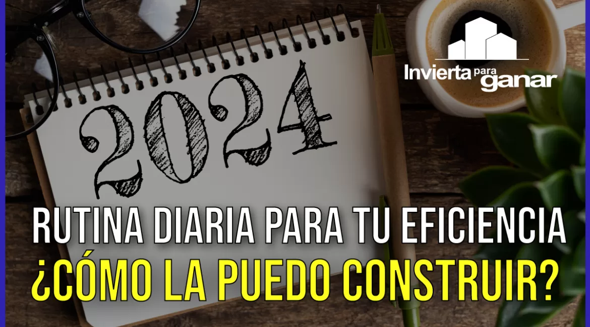 Cómo Construir una Rutina Diaria para Maximizar tu Eficiencia