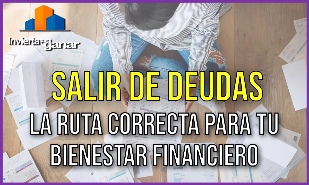 La Estrategia Definitiva para Salir de Deudas y Recuperar tu Libertad Financiera