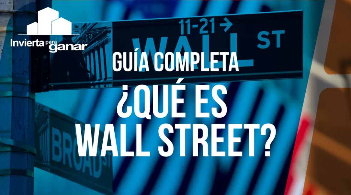 Wall Street: El Corazón del Mundo Financiero