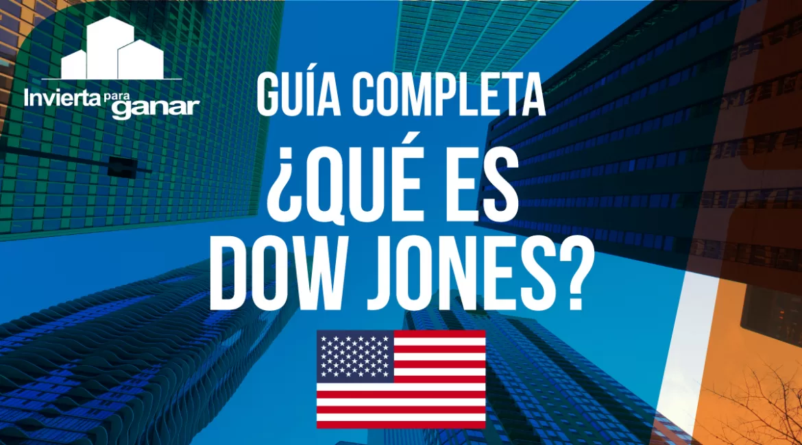 Dow Jones: El índice que te dirá si la economía va a "cielo" o "infierno".